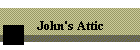 John's Attic
