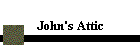 John's Attic