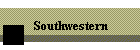 Southwestern